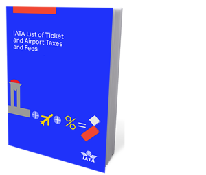 IATA List of Ticket and Airport Taxes and Fees (ILTATF)