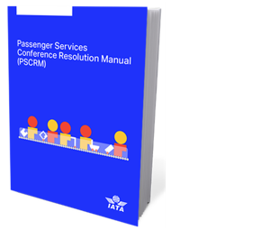Passenger Services Conference Resolution Manual (PSCRM)